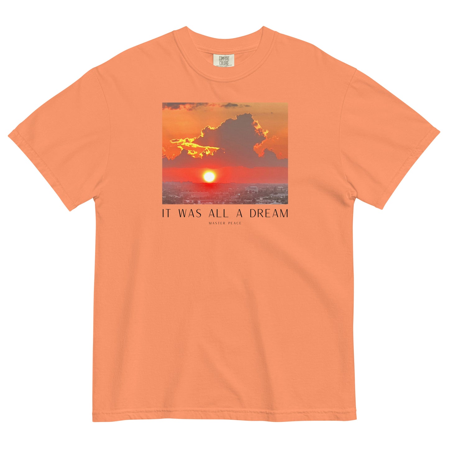 It was all a Dream Master Peace t-shirt