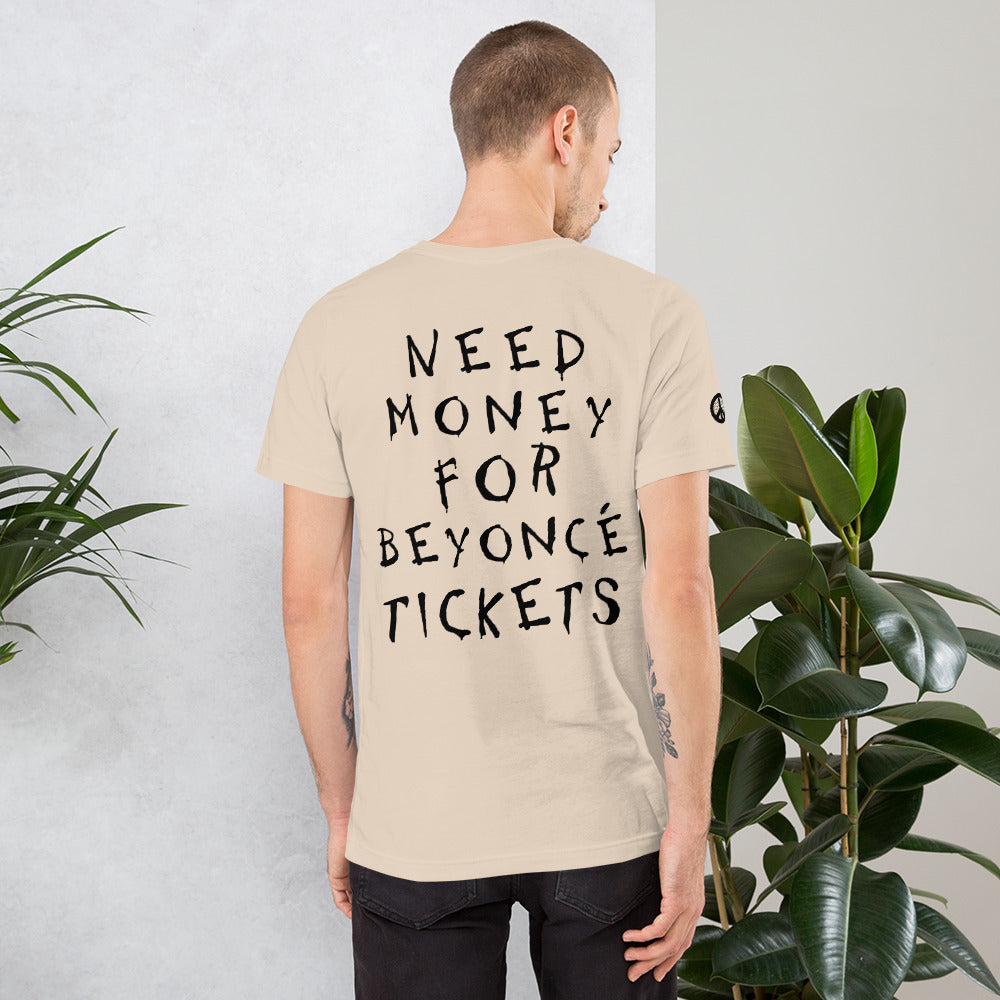 Need Money For Beyoncé Concert Tee