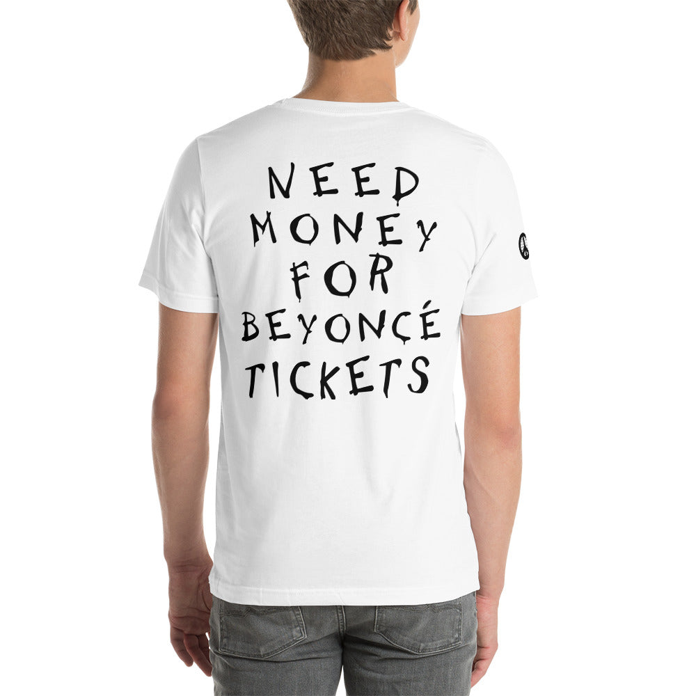 Need Money For Beyoncé Concert Tee